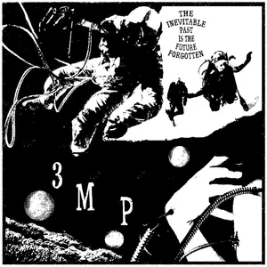 The inevitable past is the future forgotten